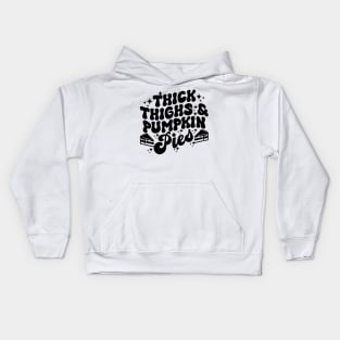 Thick Thighs Pumpkin Pies Autumn Thanksgiving Groovy Retro Kids Hoodie